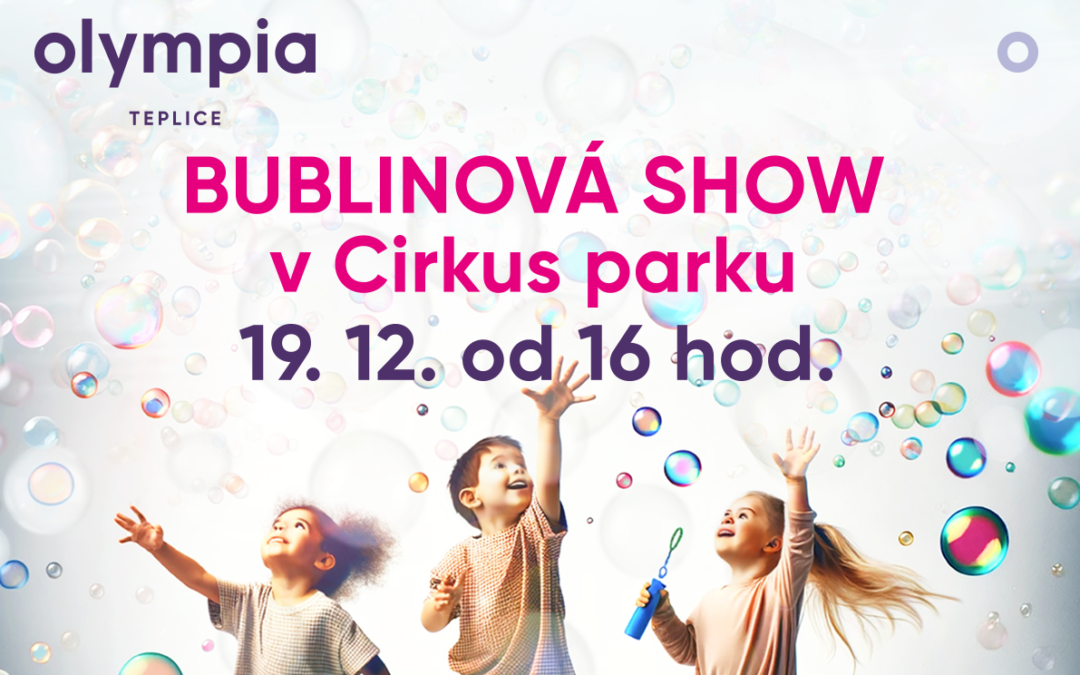 Bublinová show
